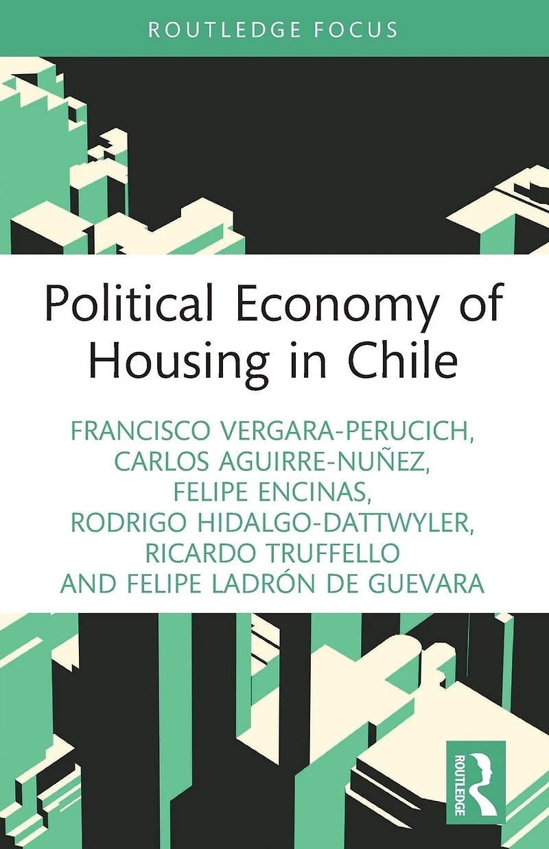 Political Economy of Housing Chile
