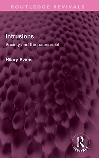 Intrusions: Society and the paranormal