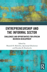 Entrepreneurship and the Informal Sector: Challenges Opportunities for African Business Development