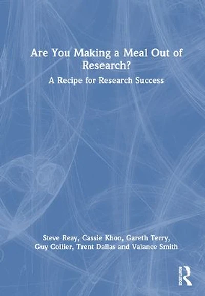 Are You Making A Meal Out of Research?: Recipe for Research Success