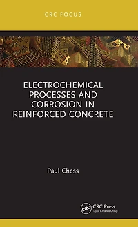 Electrochemical Processes and Corrosion Reinforced Concrete
