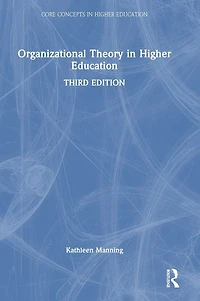 Organizational Theory Higher Education