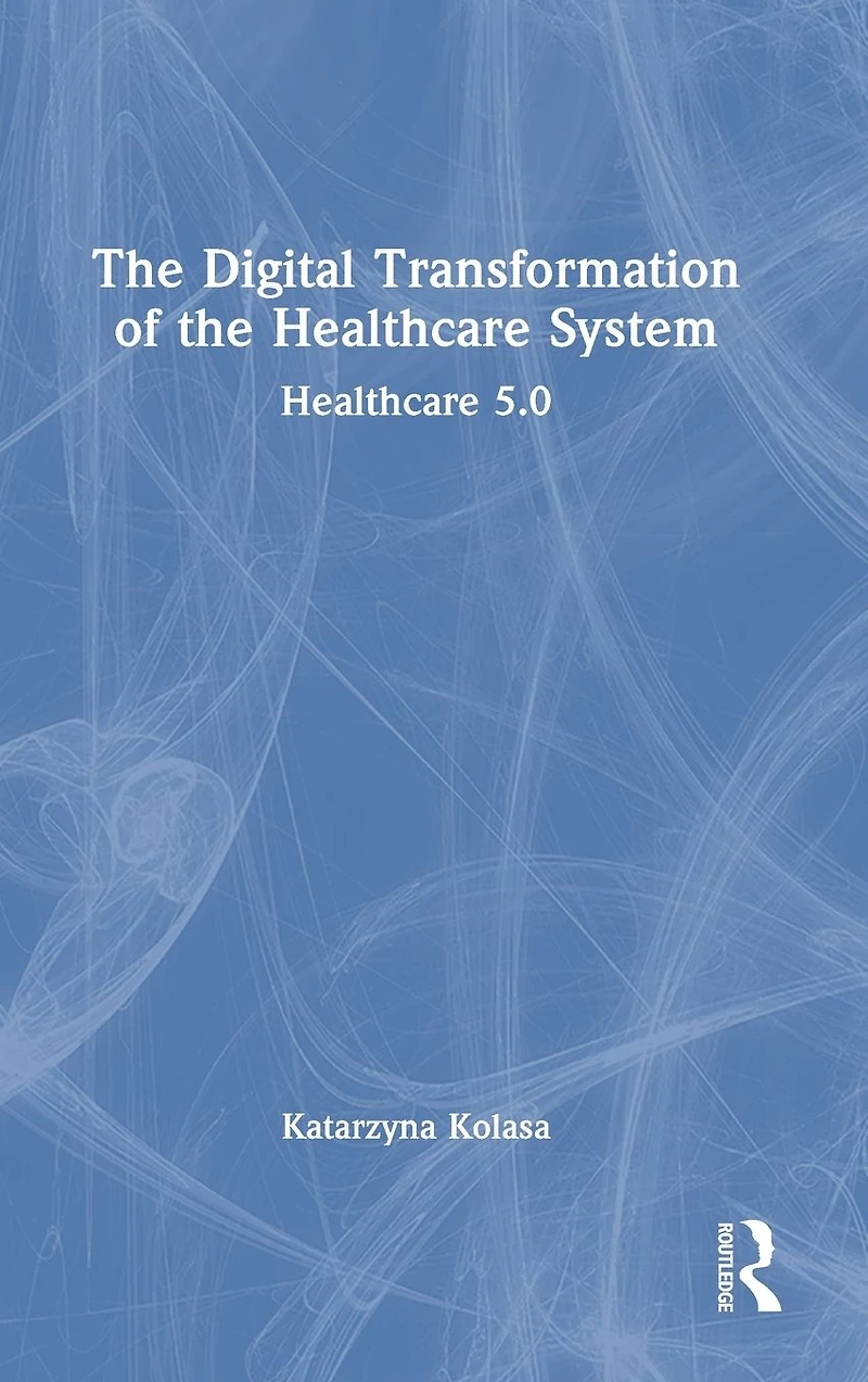 the Digital Transformation of Healthcare System: 5.0