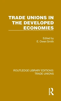 Trade Unions the Developed Economies