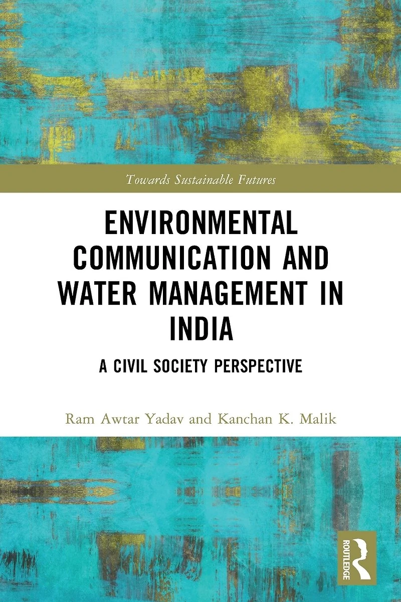 Environmental Communication and Water Management India: A Civil Society Perspective