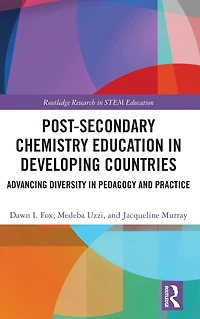 Post-Secondary Chemistry Education Developing Countries: Advancing Diversity Pedagogy and Practice