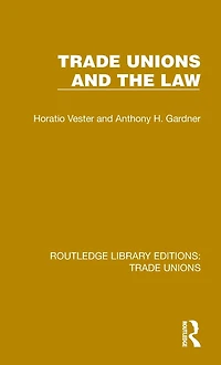 Trade Unions and the Law