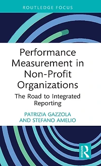 Performance Measurement Non-Profit Organizations: The Road to Integrated Reporting