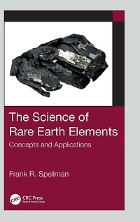 The Science of Rare Earth Elements: Concepts and Applications