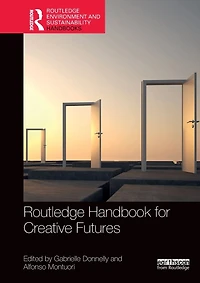 Routledge Handbook for Creative Futures