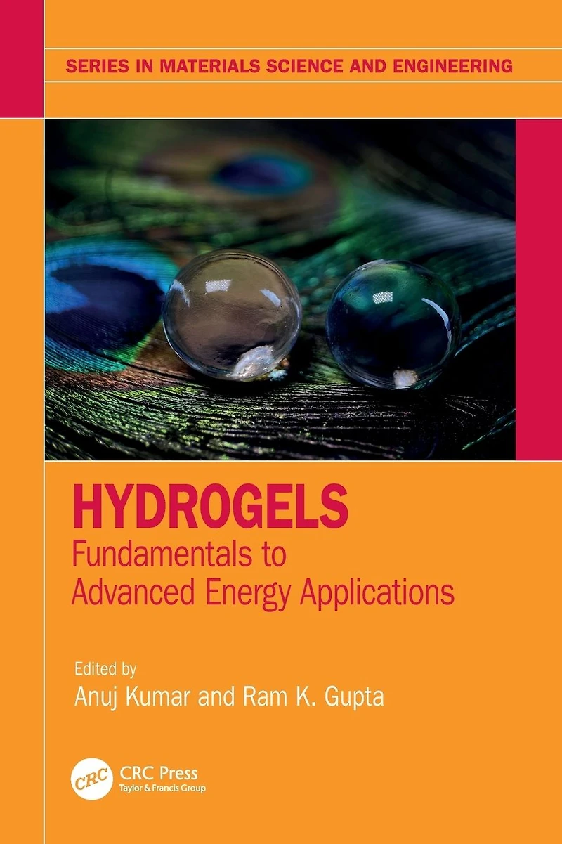 Hydrogels: Fundamentals to Advanced Energy Applications