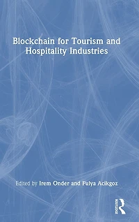 Blockchain for Tourism and Hospitality Industries