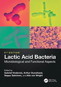 Lactic Acid Bacteria: Microbiological and Functional Aspects