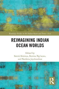 Reimagining Indian Ocean Worlds