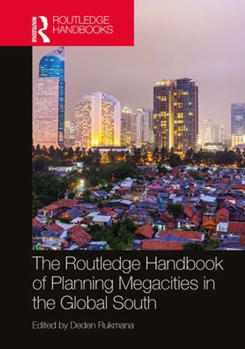 the Routledge Handbook of Planning Megacities Global South