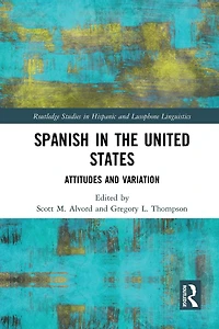Spanish the United States: Attitudes and Variation