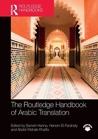 The Routledge Handbook of Arabic Translation