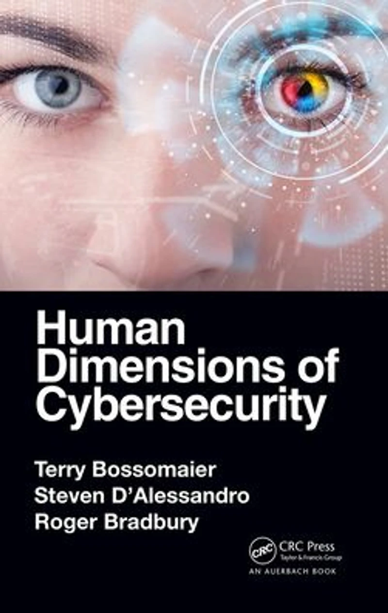 Human Dimensions of Cybersecurity
