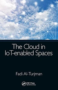 The Cloud IoT-enabled Spaces