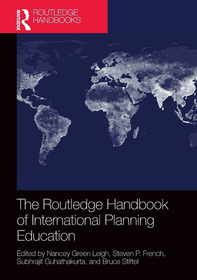 The Routledge Handbook of International Planning Education