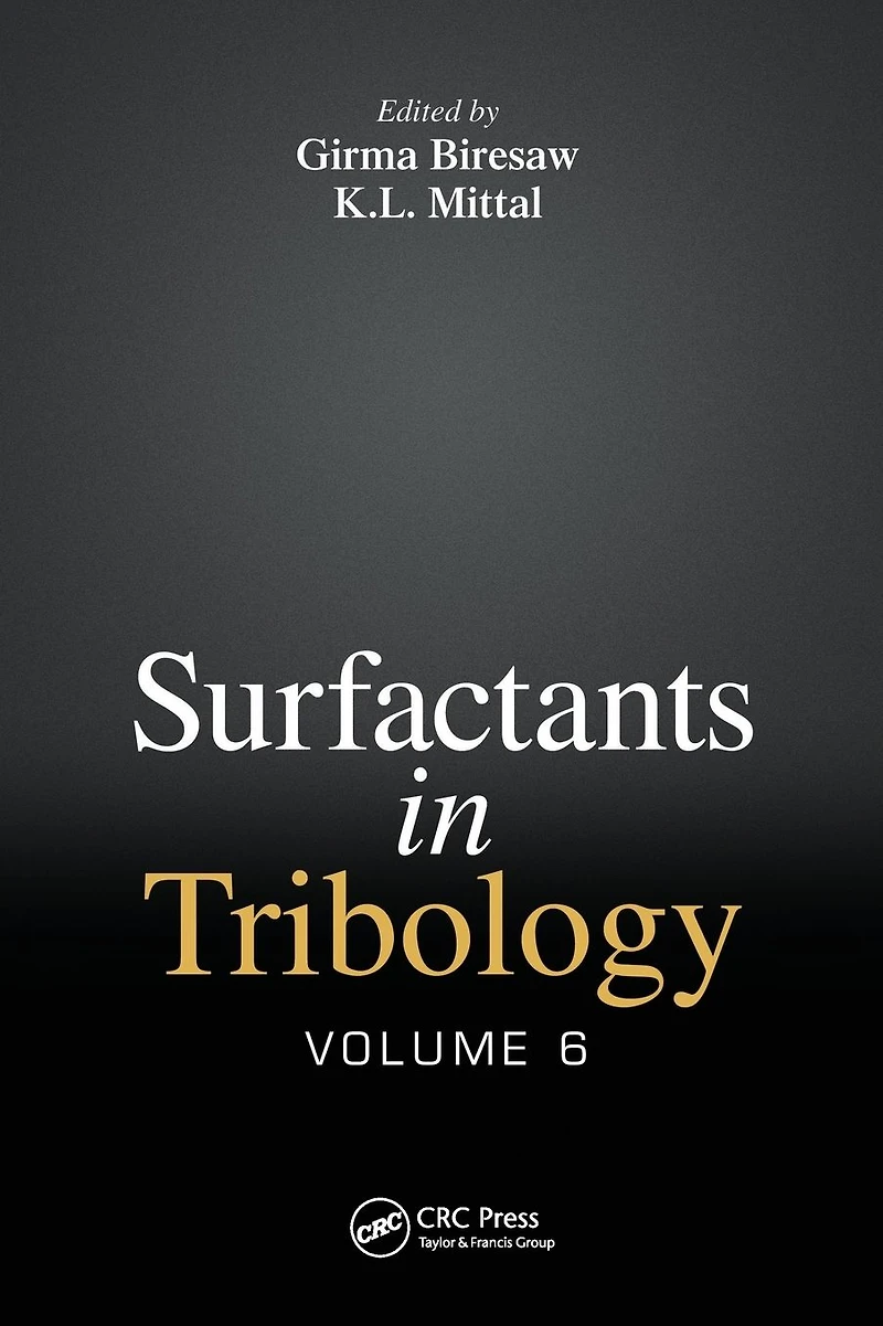 Surfactants Tribology, Volume 6