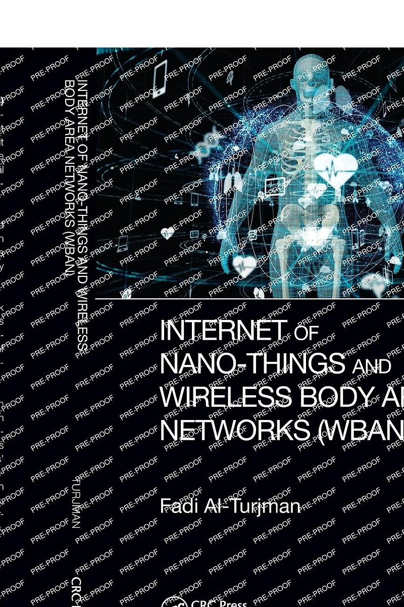 Internet of Nano-Things and Wireless Body Area Networks (WBAN)