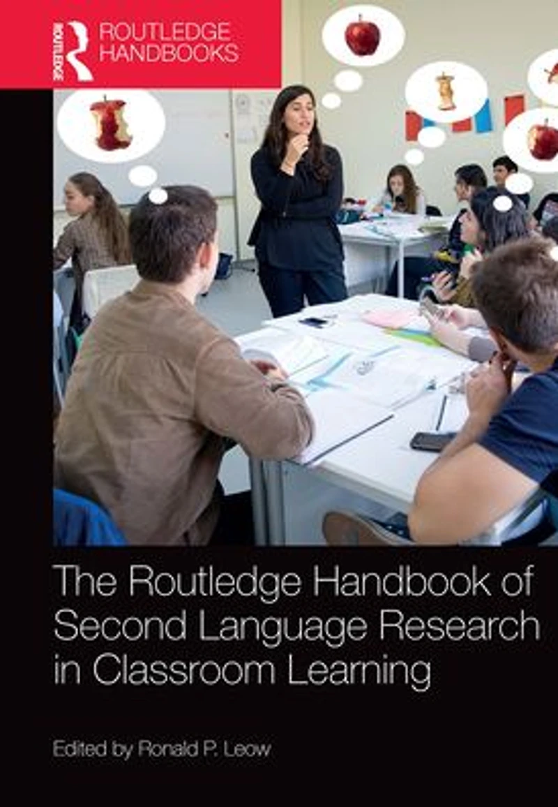 The Routledge Handbook of Second Language Research Classroom Learning