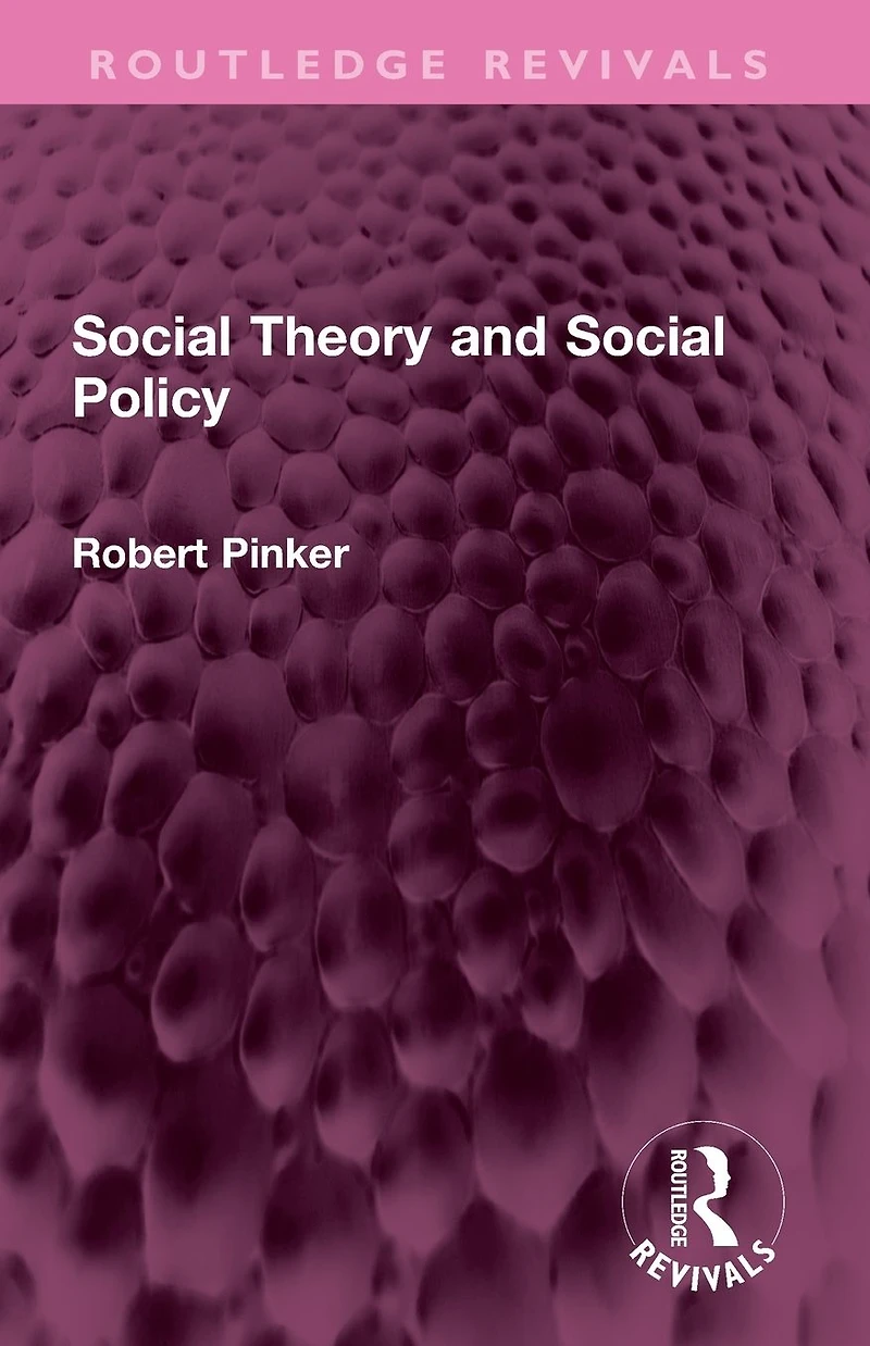 Social Theory and Policy