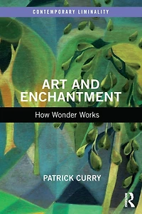 Art and Enchantment: How Wonder Works