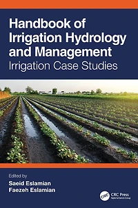 Handbook of Irrigation Hydrology and Management: Case Studies