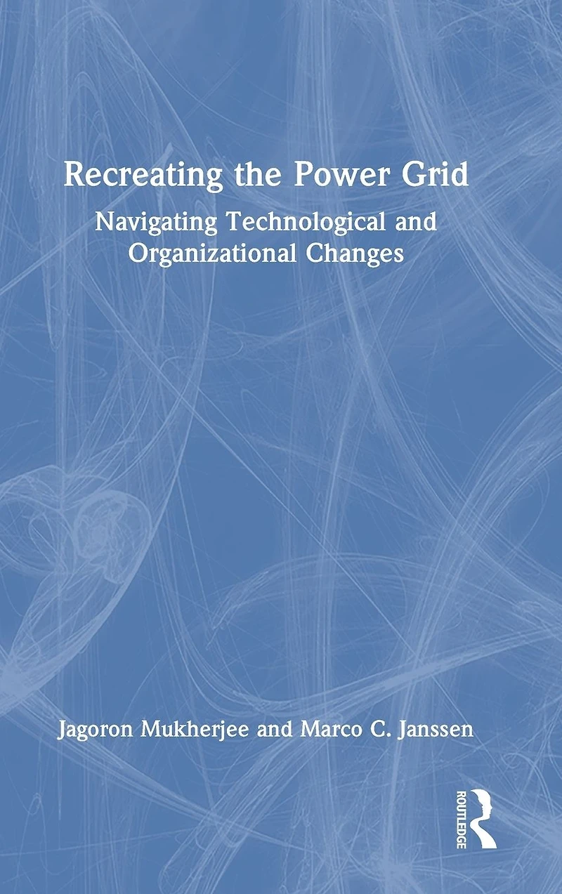 Recreating the Power Grid: Navigating Technological and Organizational Changes