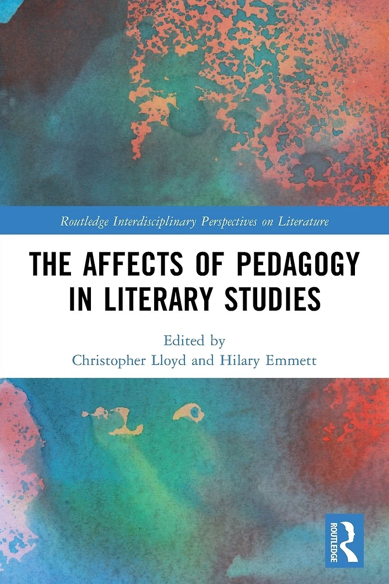 The Affects of Pedagogy Literary Studies