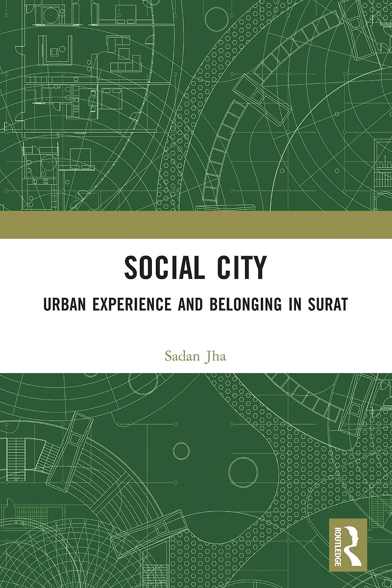 Social City: Urban Experience and Belonging Surat