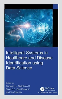 Intelligent Systems Healthcare and Disease Identification using Data Science