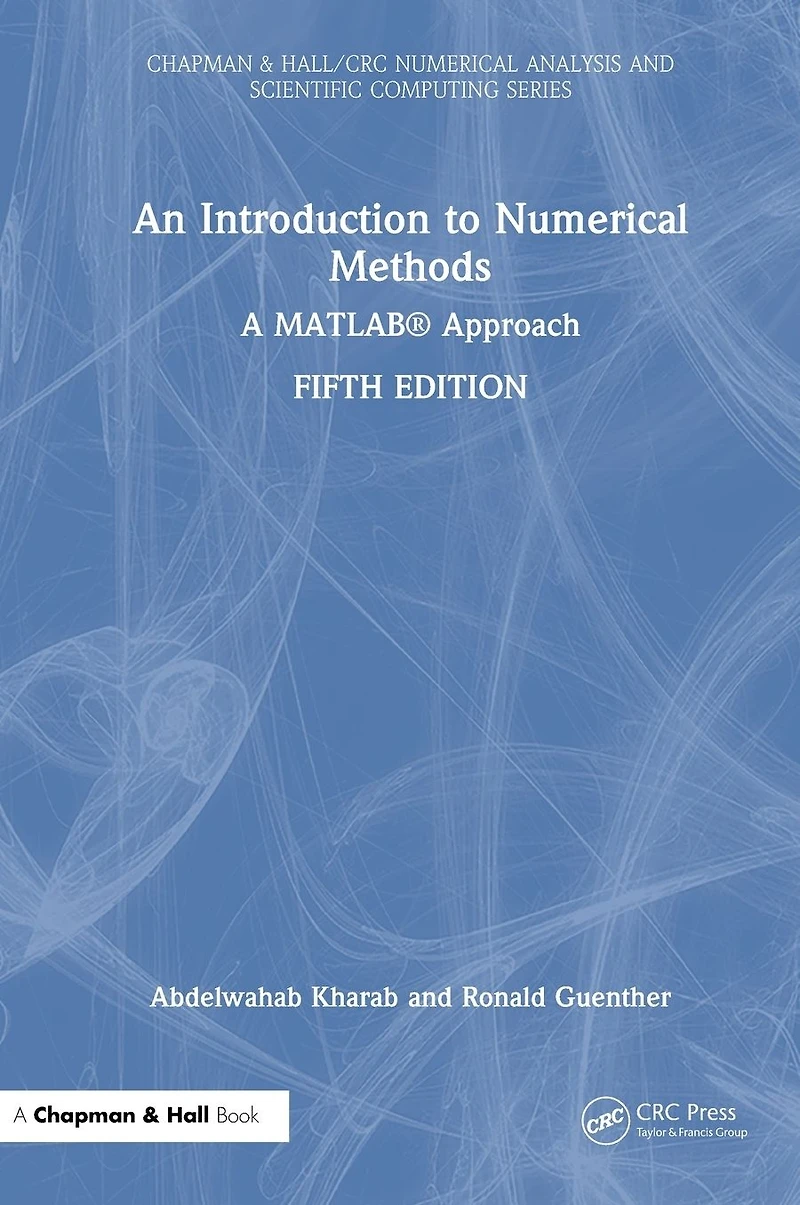 An Introduction to Numerical Methods: A MATLAB® Approach