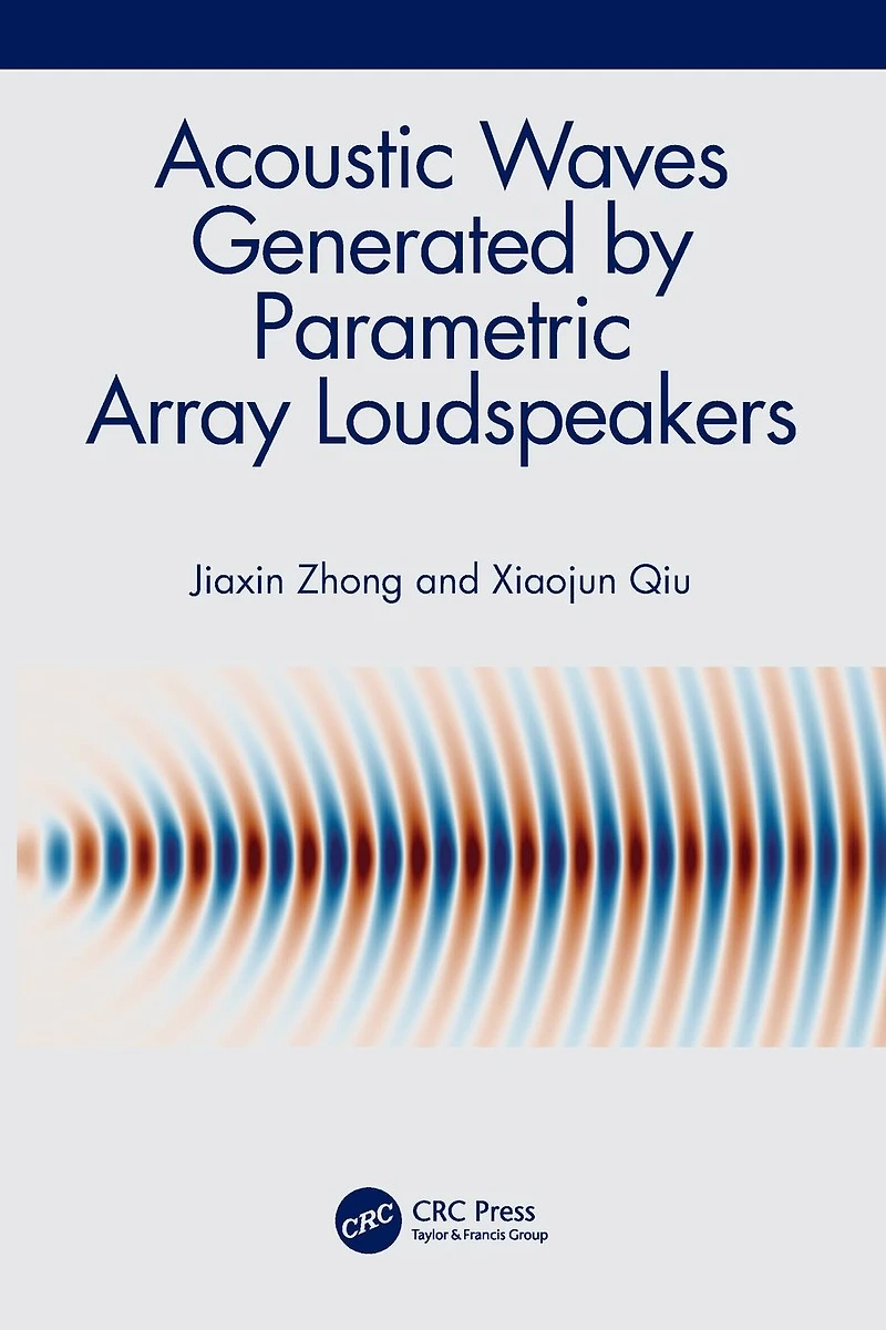 Acoustic Waves Generated by Parametric Array Loudspeakers