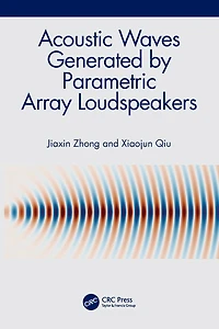Acoustic Waves Generated by Parametric Array Loudspeakers