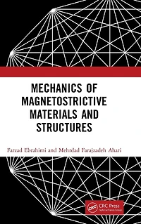 Mechanics of Magnetostrictive Materials and Structures