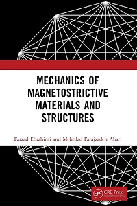 Mechanics of Magnetostrictive Materials and Structures