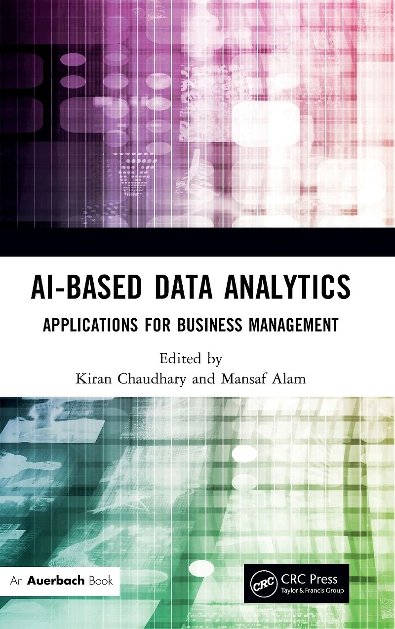 AI-Based Data Analytics: Applications for Business Management
