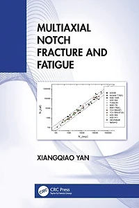 Multiaxial Notch Fracture and Fatigue