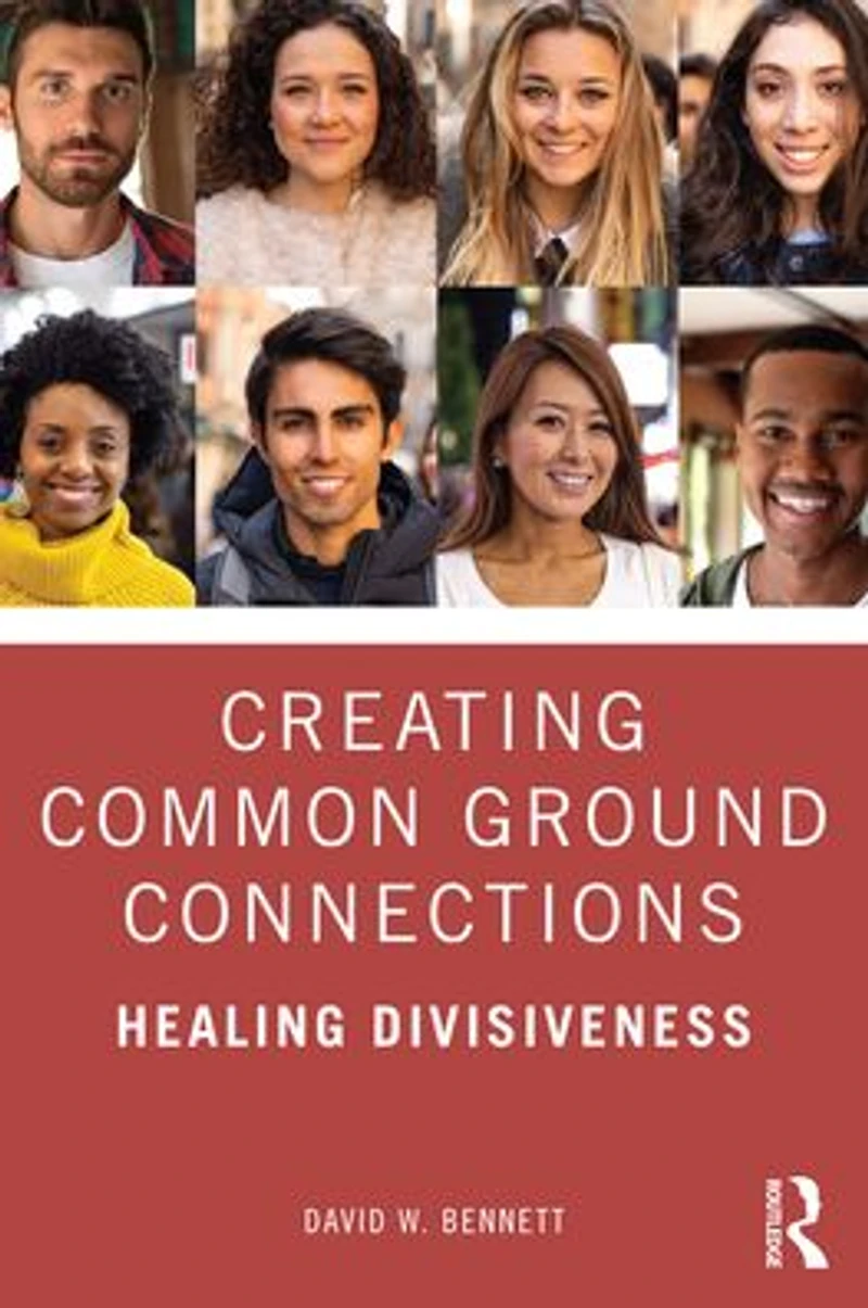 Creating Common Ground Connections: Healing Divisiveness