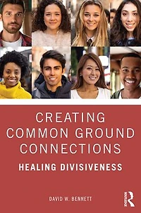 Creating Common Ground Connections: Healing Divisiveness