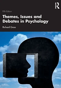 Themes, Issues and Debates Psychology