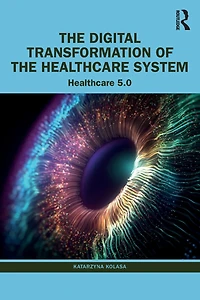 the Digital Transformation of Healthcare System: 5.0