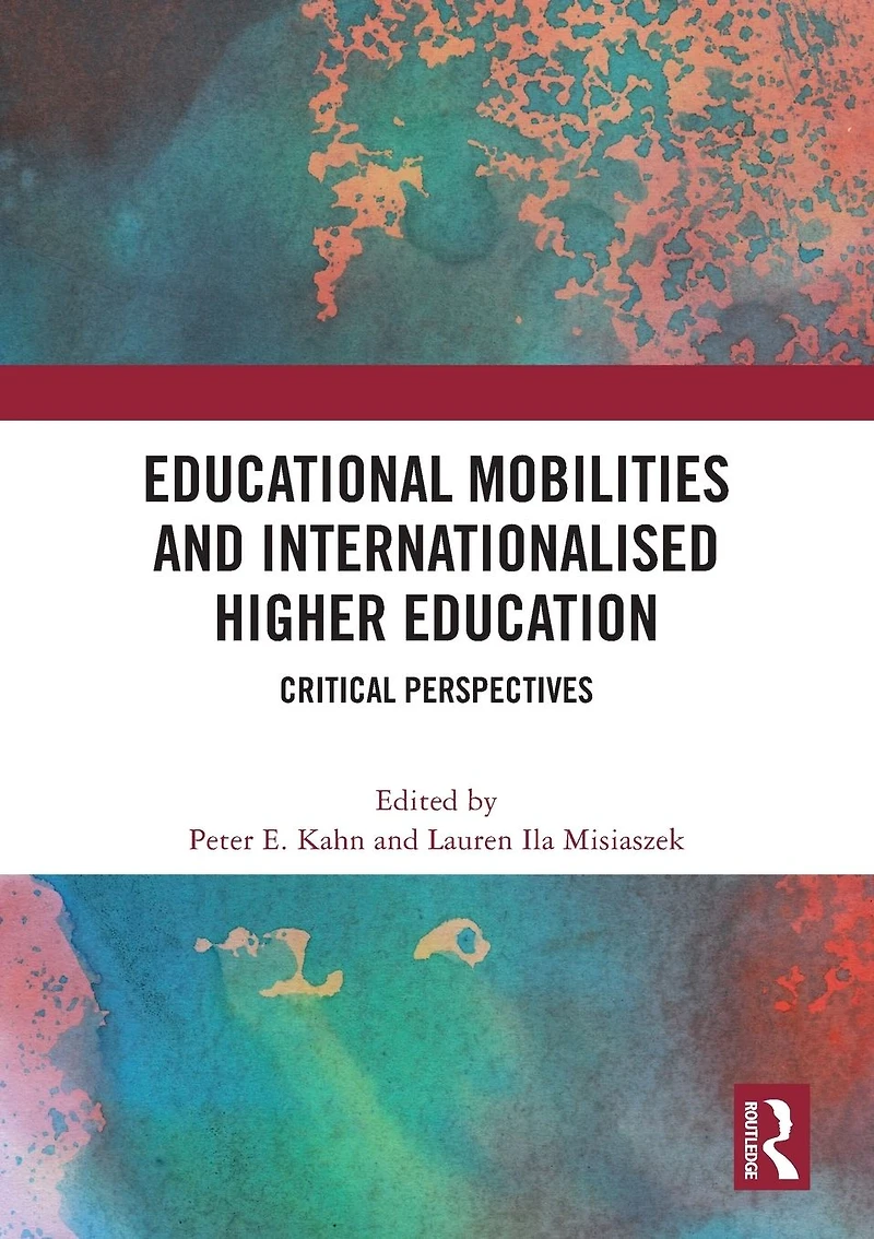 Educational Mobilities and Internationalised Higher Education: Critical Perspectives