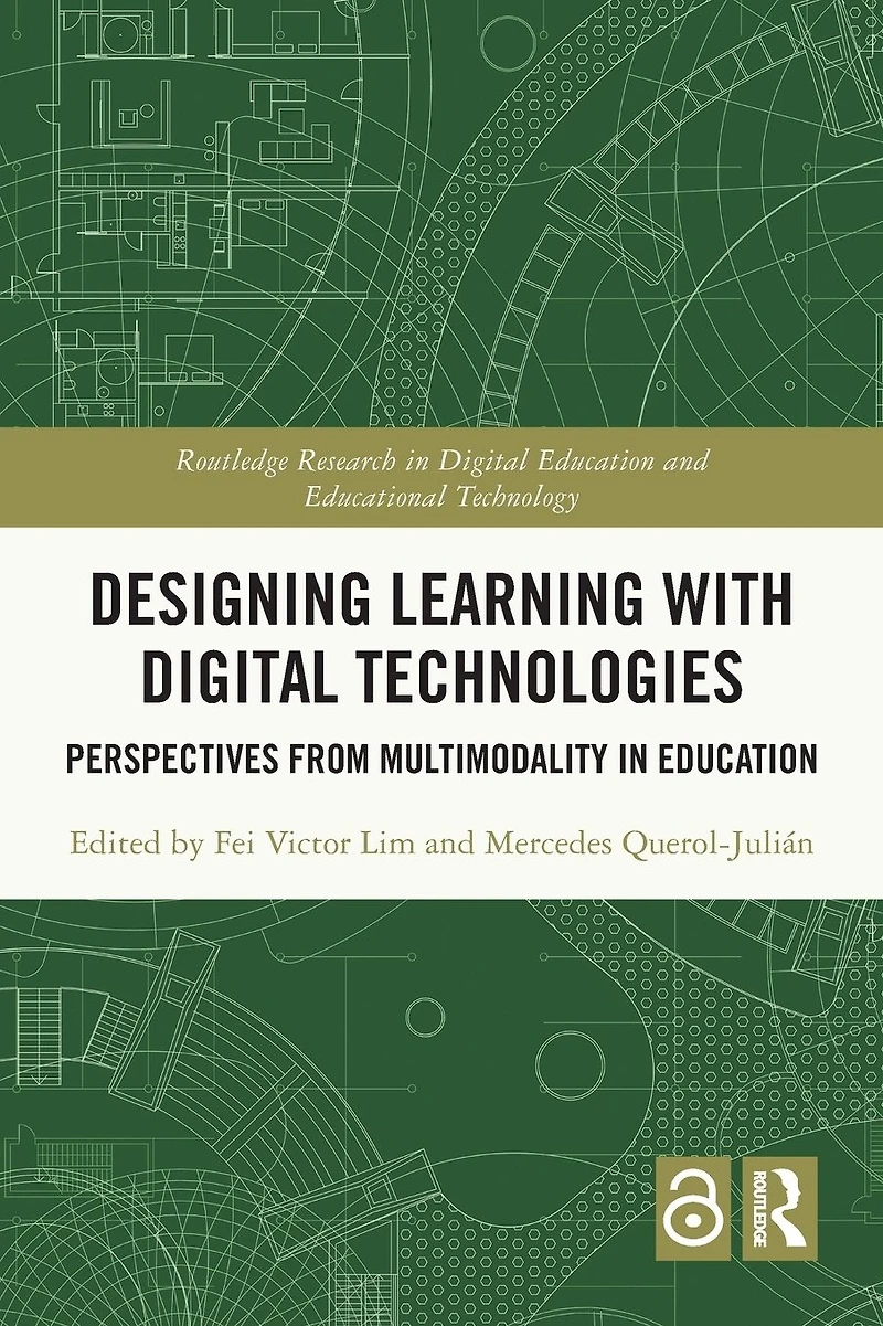 Designing Learning with Digital Technologies: Perspectives from Multimodality Education