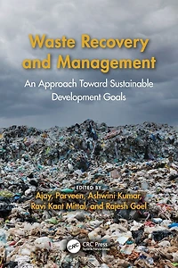 Waste Recovery and Management: An Approach Toward Sustainable Development Goals