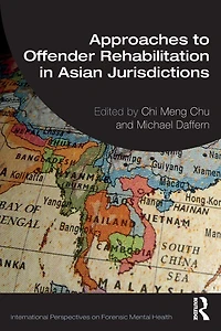 Approaches to Offender Rehabilitation Asian Jurisdictions