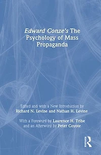 Edward Conze's The Psychology of Mass Propaganda